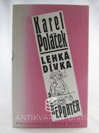Poláček, Karel, Lehká divka a reportér, 1994
