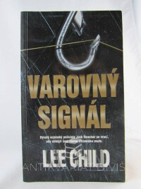Child, Lee, Varovný signál, 2001