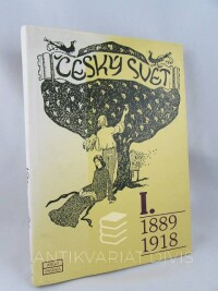Pokorný, Jiří, Český svět I.: 1889-1918, 1997