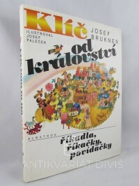 Brukner, Josef, Klíč od království: Říkadla, říkačky, povídačky, 1996