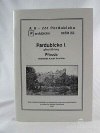 Rostůlek, František Karel, Pardubicko I. (Příroda), 2002