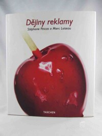 Pincas, Stéphane, Loiseau, Marc, Dějiny reklamy, 2009