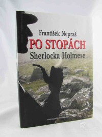 Nepraš, František, Po stopách Sherlocka Holmese, 2015