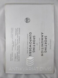 kolektiv, autorů, Catalogue of Sporting Ammunition and Sporting Gunpowders, 0