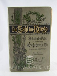 Berndt, Otto, Die Zahl im Kriege: Statistische Daten aus der neueren Kriegsgeschichte in graphischer Darstellung, 1897