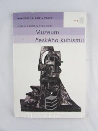 Vlček, Tomáš, Dům U Černé Matky Boží: Muzeum českého kubismu, 2004