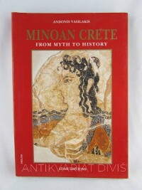 Vasilakis, Andonis, Minoan Crete: From Myth to History, 1999