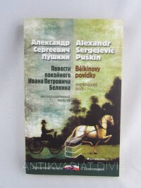 Puškin, Alexandr Sergejevič, Bělkinovy povídky / Rasskazy Bělkina, 2007