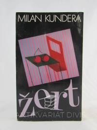 Kundera, Milan, Žert, 1989