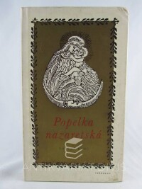 Renč, Václav, Popelka nazaretská, 1969