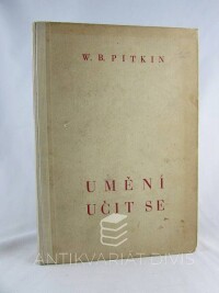 Pitkin, Walter B., Umění učit se, 1940