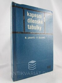 Janyš, Bohumil, Glanc, František, Kapesní dílenské tabulky, 1963