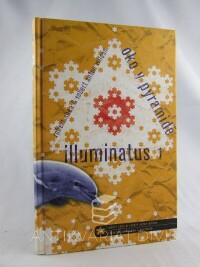 Shea, Robert, Wilson, Robert Anton, Illuminatus 1: Oko v pyramidě, 1998