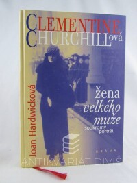Hardwicková, Joan, Clementine Churchillová, žena velkého muže, 1998
