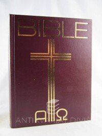 kolektiv, autorů, Bible - Písmo svaté Starého a Nového zákona - Český ekumenický překlad včetně deuterokanonických knih, 1996