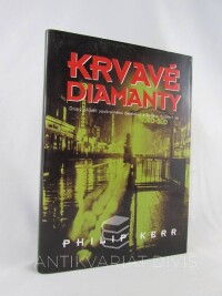 Kerr, Philip, Krvavé diamanty, 1997