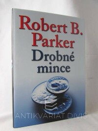Parker, Robert B., Drobné mince, 2008