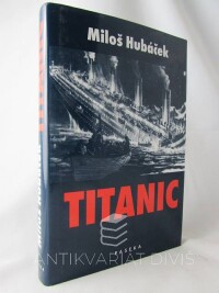 Hubáček, Miloš, Titanic, 2002