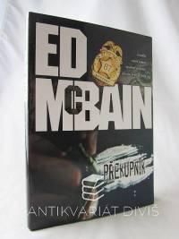 McBain, Ed, Překupník, 2008