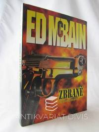 McBain, Ed, Zbraně, 2004