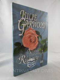 Garwood, Julie, Nevěsty Claybornů 1: Růžový květ, 1999