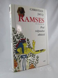Jacq, Christian, Ramses V: Pod západní akácií, 1998