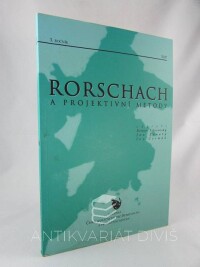 Ženatý, Jan, Čermák, Ivo, Telerovský, Roman, Rorschach a projektivní metody, 2008