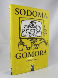 Kovaříková, Jarka, Sodoma Gomora, 2008