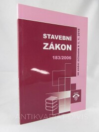 Janoušková, Šárka, Stavební zákon 183/2006 ve znění účinném k 1. 1. 2018, 2017