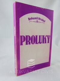 Hrabal, Bohumil, Proluky, 1986