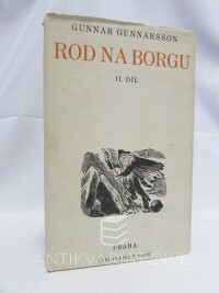 Gunnarsson, Gunnar, Rod na Borgu II. díl, 1936