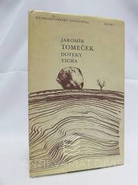 Tomeček, Jaromír, Doteky ticha, 1971