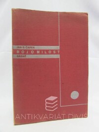 Čapek, Jan B., Boj o milost: Písně hledajících let 1925-1930, 1931