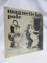 Tomeš, Jan, Magnetická pole, 1967