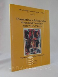 Haško, J., Čermák, P., Nawka, P., Diagnostické a diferenciálne diagnostické moduly podľa WHO-ICD-10: Viacosová diagnostika v psychiatrii, 1997