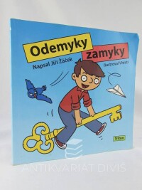 Žáček, Jiří, Odemyky zamyky, 2015