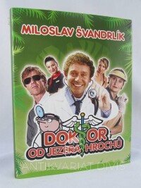 Švandrlík, Miloslav, Doktor od jezera hrochů, 2010