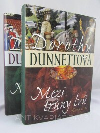 Dunnettová, Dorothy, Mezi trůny lvů 1-2, 2012