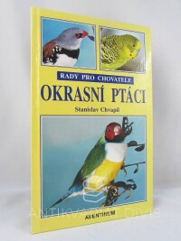 Chvapil, Stanislav, Okrasní ptáci, 1998