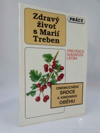 Treben, Maria, Onemocnění srdce a krevního oběhu: prevence, diagnóza, léčba, 1993