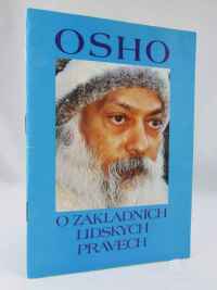 Osho, , O základních lidských právech, 1986