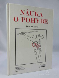 Linc, Rudolf, Náuka o pohybe: učebnice pre stredné zdravotnícké školy, 1993