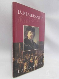 Weiss, David, Já, Rembrandt, 2002