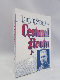 Svoboda, Ludvík, Cestami života I., 1996