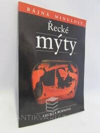 Burnová, Lucilla, Řecké mýty, 2006