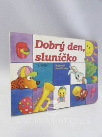kolektiv, autorů, Dobrý den, sluníčko, 1995
