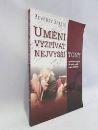 Sallee, Beverly, Umění vyzpívat nejvyšší tóny, 2008