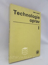 Rubeš, Ladislav, Technologie oprav I, 1978