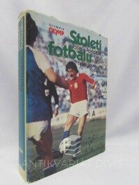 Pondělík, Josef, Století fotbalu: Z dějin československé kopané, 1986