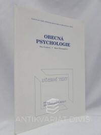 Rozsypalová, Marie, Čechová, Věra, Obecná psychologie - Učební text pro střední zdravotnické školy, 2001